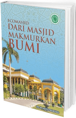 Buku EcoMasjid, Dari Masjid Makmurkan Bumi
